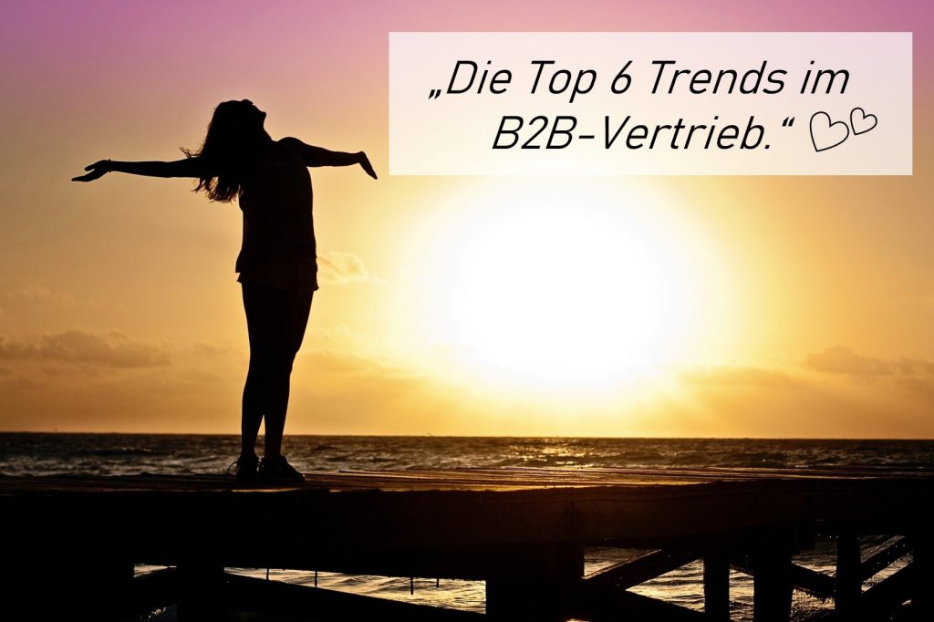 B2B Vertrieb Top Trends Qymatix